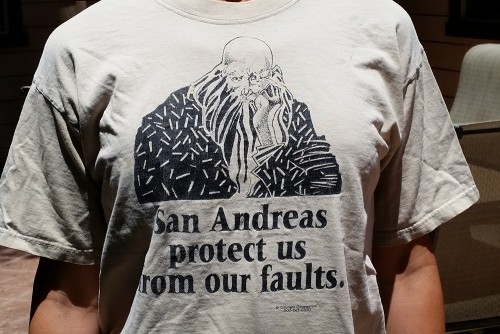 One way to cope with the threat of earthquakes: poke fun at the threat with a t-shirt! 