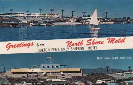 The the yacht club and North Shore Motel at the Salton Sea in the 1960s. Photo: SkinheadSportBiker1 CC BY 2.0